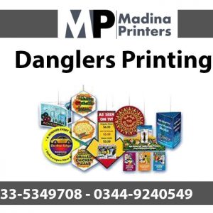 Danglers printing in islamabad and Rawalpindi